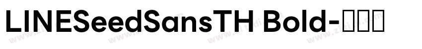 LINESeedSansTH Bold字体转换
